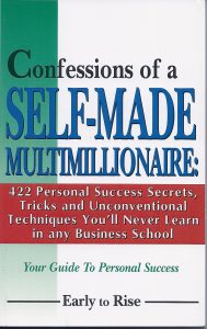 Confessions of a Self-Made Millionaire